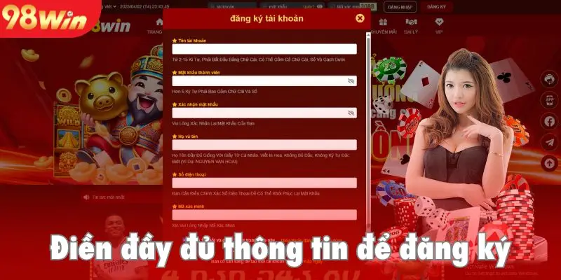 Điền đầy đủ thông tin trong hộp thoại đăng ký 98Win