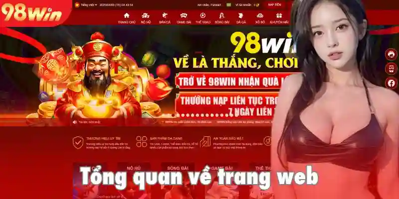 Tổng quan về ứng dụng giải trí trực tuyến hàng đầu 98Win